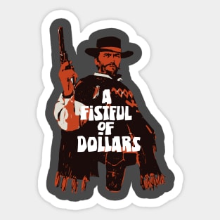 A Fistful of Dollars Fan Art Sticker